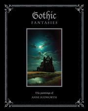 Cover of: Gothic Fantasies: The Paintings of Anne Sudworth