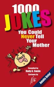 Cover of: 1000 Jokes You Could Never Tell Your Mother