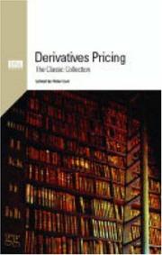 Cover of: Derivatives Pricing: The Classic Collection