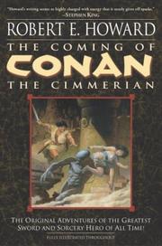 Cover of: The Coming of Conan the Cimmerian (Conan of Cimmeria, Book 1) by Robert E. Howard
