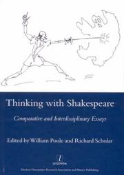 Cover of: Thinking With Shakespeare: Comparative and Interdisciplinary Essays (Legenda Main) (Legenda Main) (Legenda Main)
