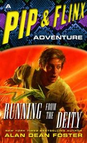 Cover of: Running from the Deity: A Pip & Flinx Adventure (Adventures of Pip and Flinx)