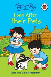 Cover of: Look After Their Pets (Topsy & Tim)