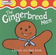 Cover of: The Gingerbread Man (First Fairytale Tactile Board Book) by Ronne Randall