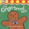Cover of: The Gingerbread Man (First Fairytale Tactile Board Book)