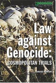 Cover of: Law against genocide: cosmopolitan trials