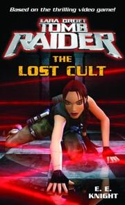 Cover of: Lara Croft: Tomb Raider: The Lost Cult