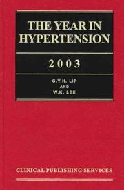 Cover of: The Year in Hypertension 2003 (Year in Hypertension) by Gregory Y.H. Lip
