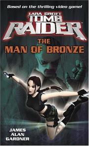 Cover of: Lara Croft: Tomb Raider: The Man of Bronze (Tomb Raider Lara Croft)