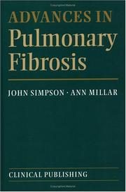 Advances in pulmonary fibrosis by John Simpson, Ann Millar