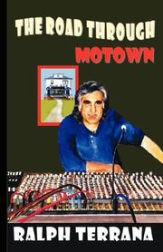 Cover of: The Road Through Motown | Ralph Terrana