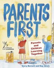 Cover of: Parents First: Parents and Children Learning Together