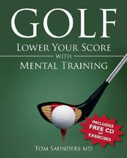 Cover of: Golf: Lower Your Score with Mental Training