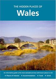 Cover of: HIDDEN PLACES OF WALES (The Hidden Places) by Joanna Billing