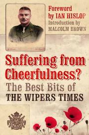 Cover of: Suffering from Cheerfulness: Poems and Parodies from The Wipers Times