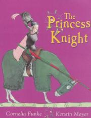 Cover of: Princess Knight, The by Cornelia Funke