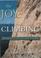 Cover of: Joy of Climbing (Terry Gifford's Classic Climbs)