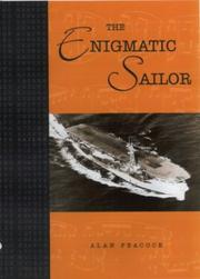 Cover of: The enigmatic sailor: memoirs of a seagoing intelligence officer