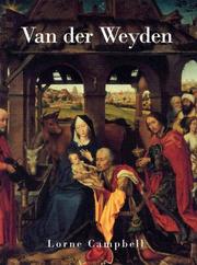 Cover of: Van Der Weyden by Lorne Campbell