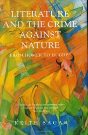 Cover of: Literature and the Crime Against Nature by Keith Sagar