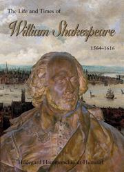 Cover of: The Life & Times William Shakespeare: 1564-1616