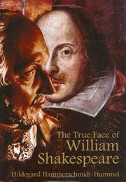 Cover of: The True Face of William Shakespeare