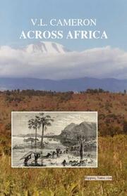 Cover of: Across Africa by Verney Lovett Cameron, Verney Lovett Cameron