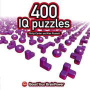 Cover of: 400 IQ Puzzles (Boost Your Brainpower)