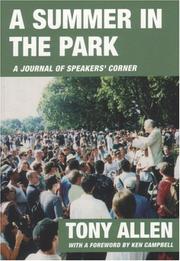 Cover of: A Summer in the Park: A Journal Written from Diary Notes by Tony Allen