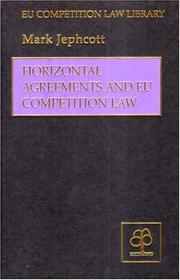 Horizontal agreements and EU competition law by Mark Jephcott