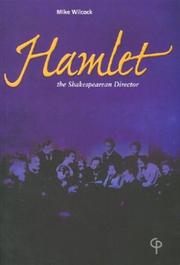 Cover of: Hamlet--the Shakespearean director
