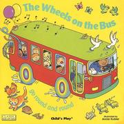 Cover of: The Wheels on the Bus by Annie Kubler