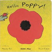 Cover of: Hello Poppy! (Little Petals)