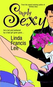Cover of: Simply Sexy by Linda Francis Lee