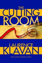 Cover of: The cutting room by Laurence Klavan