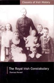 Cover of: The Royal Irish Constabulary by Thomas Fennell