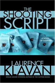 Cover of: The Shooting Script by Laurence Klavan