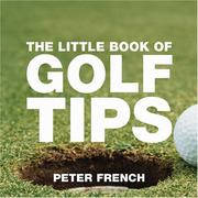 Cover of: The Little Book of Golf Tips (Little Books of Tips)