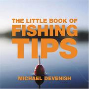 Cover of: The Little Book of Fishing Tips (Little Tips Books)