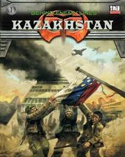 Cover of: Behind Enemy Lines: Kazakhstan