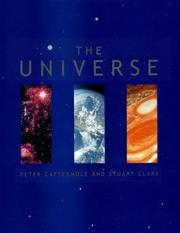 Cover of: The Universe by Peter Cattermole, Stuart Clark