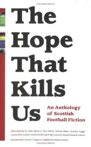 Cover of: The Hope That Kills Us by Adrian Searle
