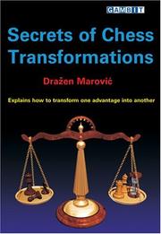 Cover of: Secrets of Chess Transformations by Dražen Marović