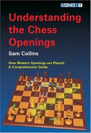 Cover of: Understanding the Chess Openings