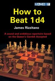 How to Beat 1 D4 by James Rizzitano