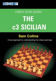 Cover of: Chess Explained: The c3 Sicilian
