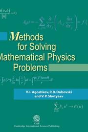 Cover of: Methods for Solving Mathematical Physics Problems