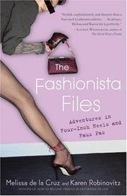 Cover of: The Fashionista Files by Melissa De La Cruz