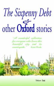 Cover of: The Sixpenny Debt And Other Oxford Stories