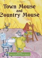 Cover of: Town Mouse And Country Mouse (Classic Fairy Tales) (Classic Fairy Tales)
